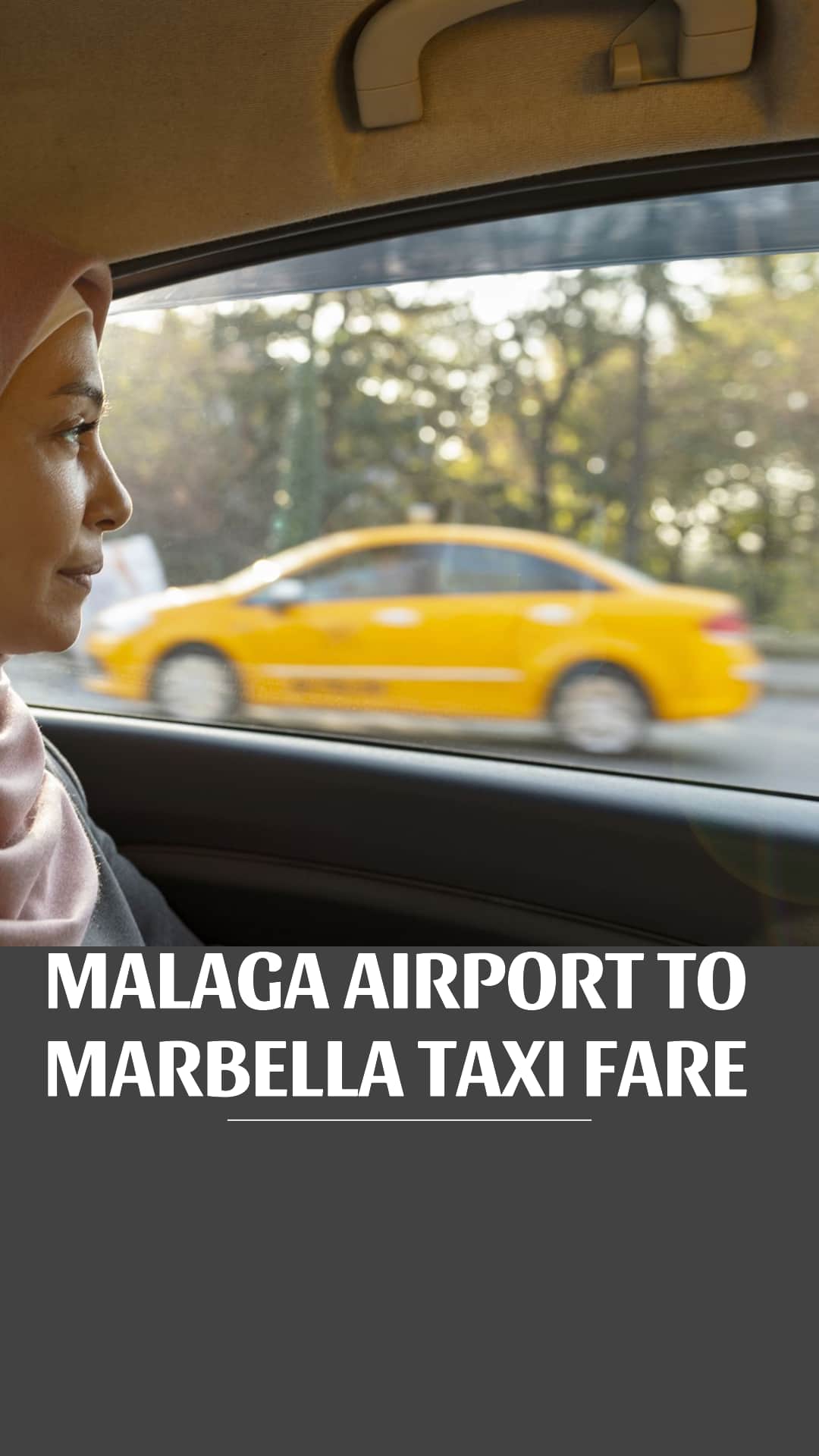 How Much is a Taxi from Malaga Airport to Marbella