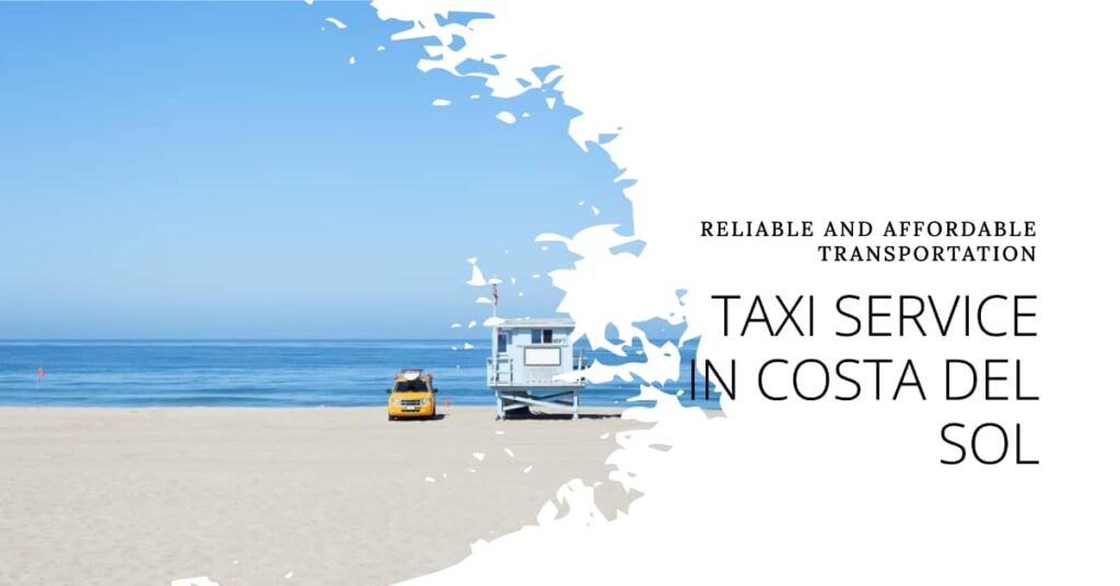 taxi costa del sol transfers