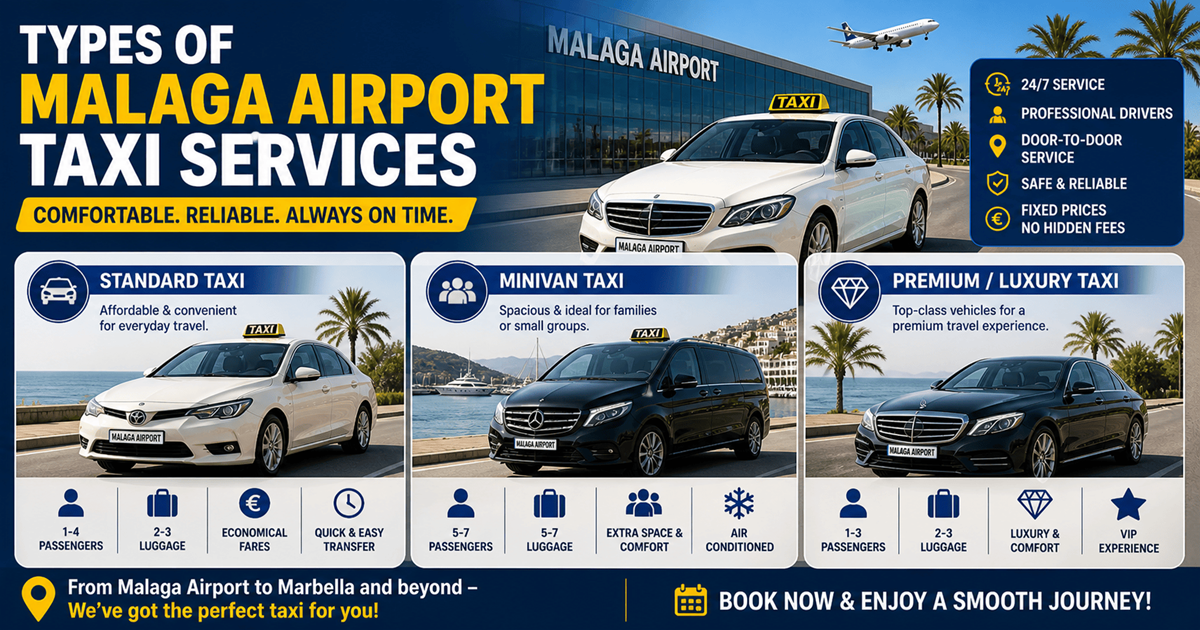 Types of Malaga Airport Taxi Services
